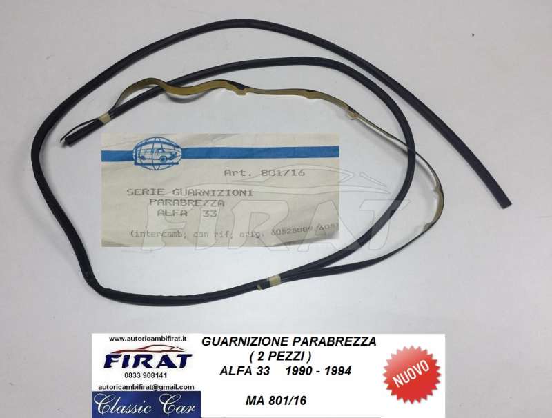 GUARNIZIONE PARABREZZA ALFA 33 90 -94 (801/16) GUARNIZIONE PARABREZZA ALFA 33 90 -94 (801/16)